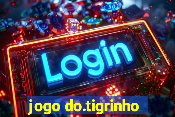 jogo do.tigrinho